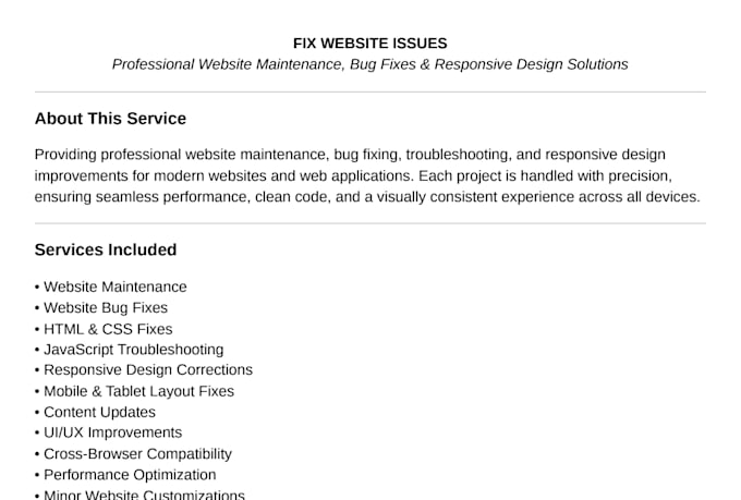 do website maintenance, website bug fixes and convert PSD to HTML